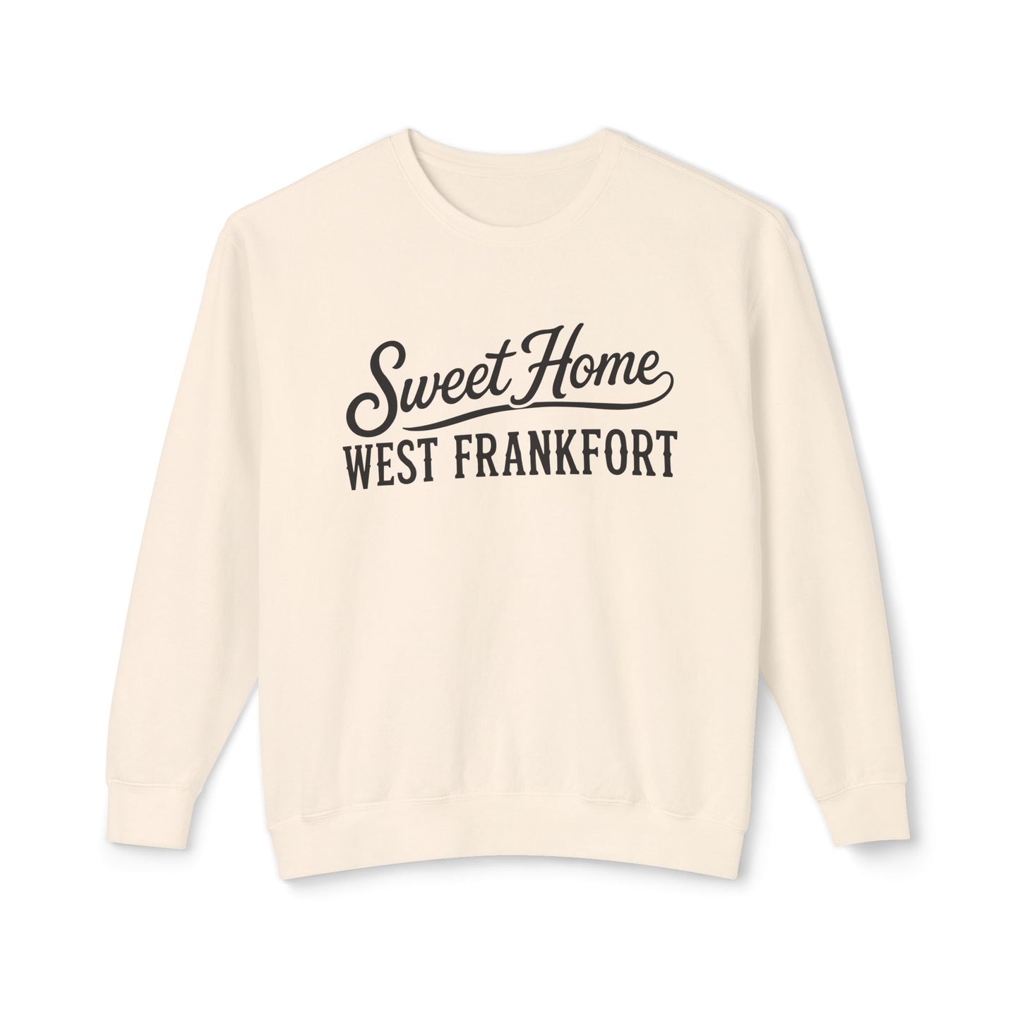 Sweet Home West Frankfort Core Collection Premium Lightweight Sweatshirt — Local Town Crewneck