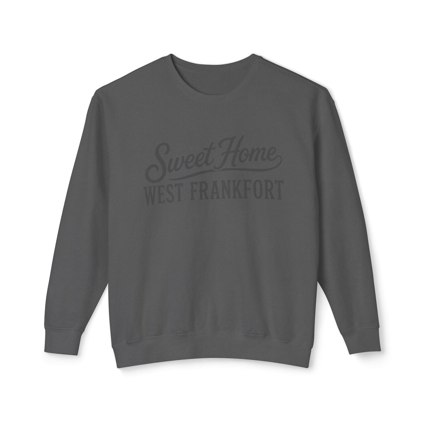 Sweet Home West Frankfort Core Collection Premium Lightweight Sweatshirt — Local Town Crewneck