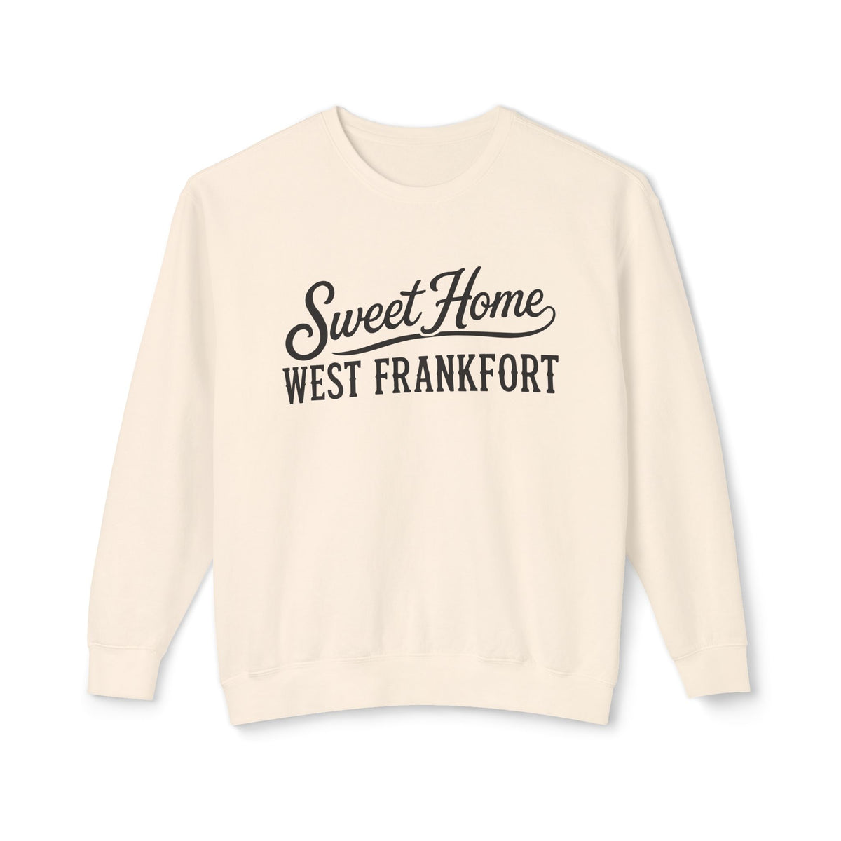 Sweet Home West Frankfort Core Collection Premium Lightweight Sweatshirt — Local Town Crewneck