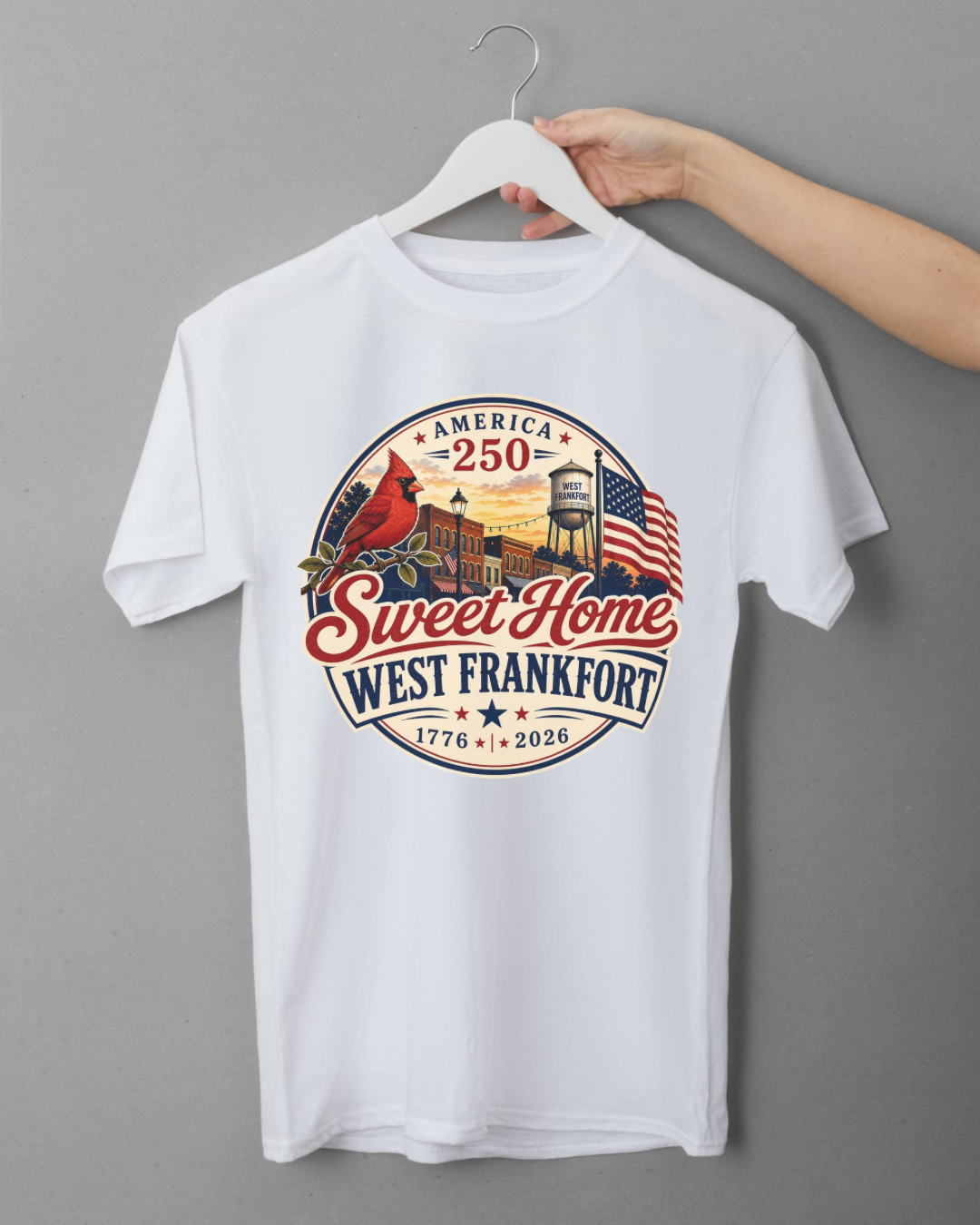 Sweet Home West Frankfort T-shirt — America 250